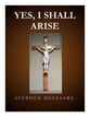 Yes, I Shall Arise SATB choral sheet music cover